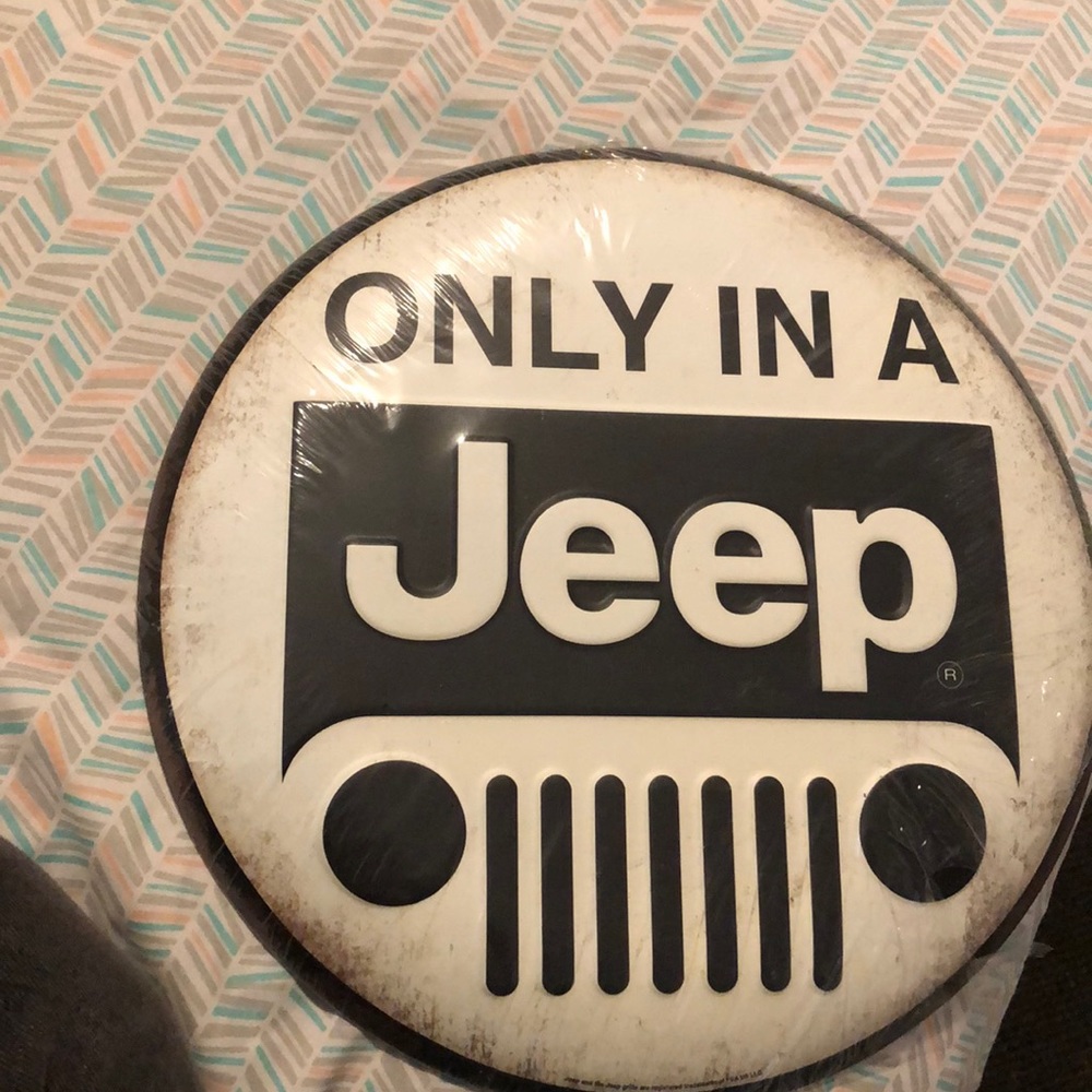 Only in a Jeep sign